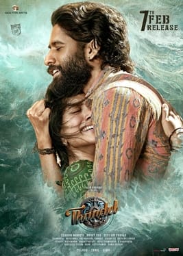 "Thandel," a Telugu romantic action thriller starring Naga Chaitanya and Sai Pallavi.